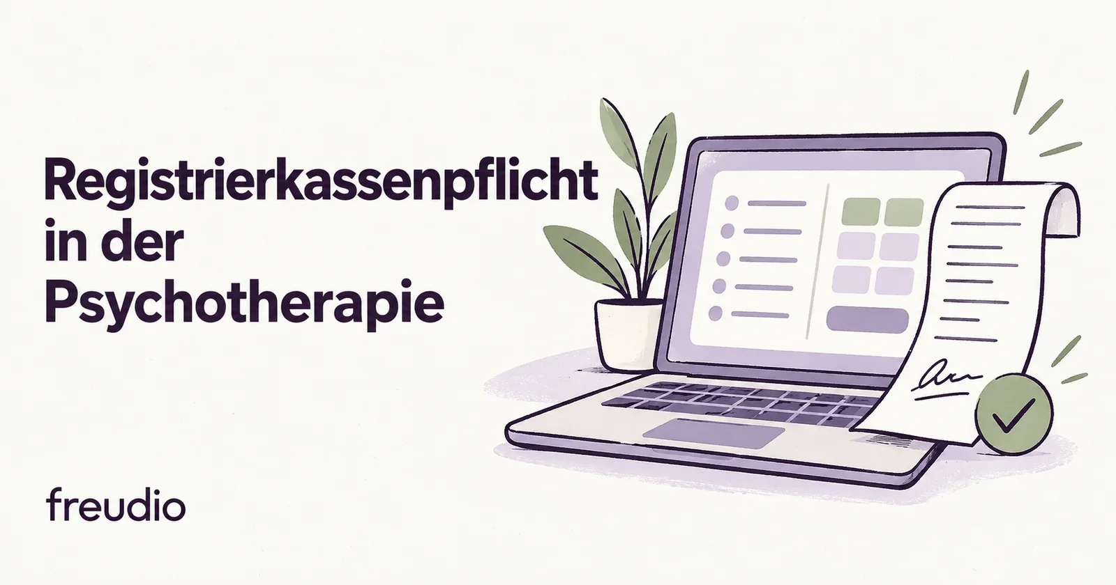 Registrierkassenpflicht in der Psychotherapie: gezeichneter Laptop mit signiertem Kassenbeleg.